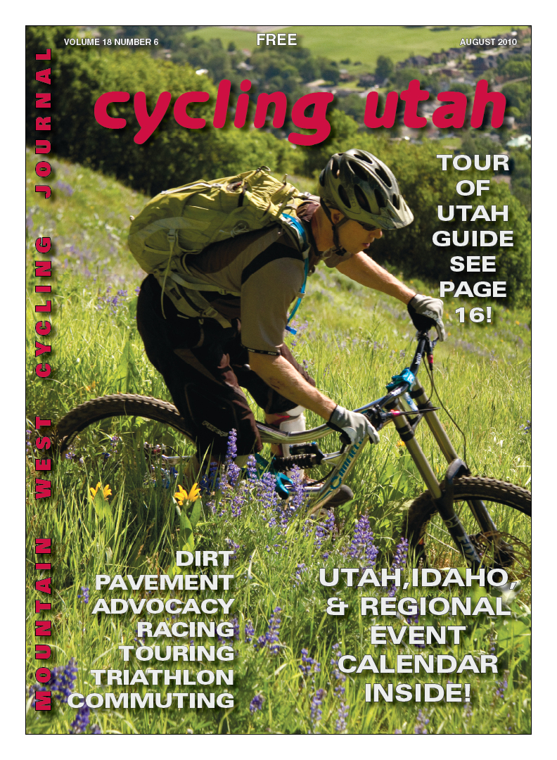 Cycling Utah’s August 2010 Issue is Now Available!