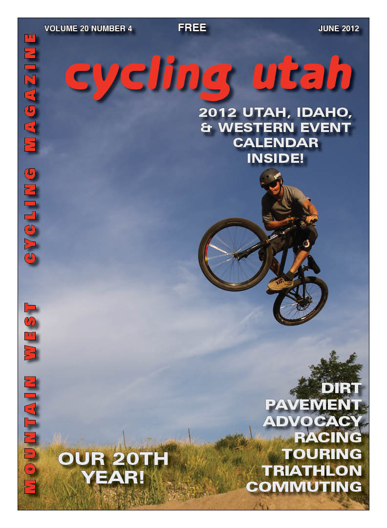 Cycling Utah’s June 2012 Issue is Now Available!
