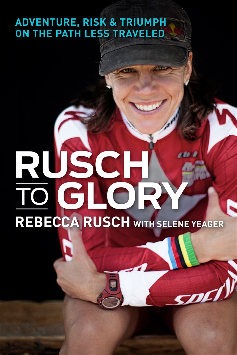 Rusch to Glory Highlights the Willpower to Succeed in Cycling