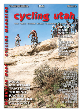 Cycling Utah’s April 2015 Issue is Now Available!