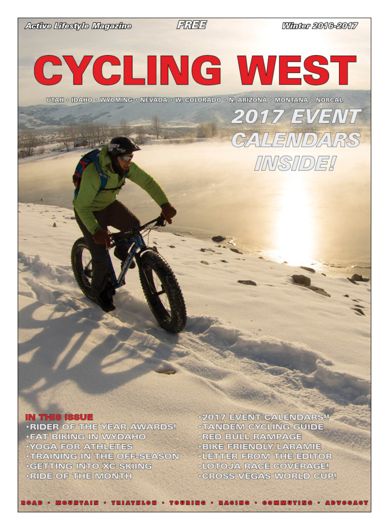 Cycling West and Cycling Utah’s Winter 2016-2017 Issue is Now Available!