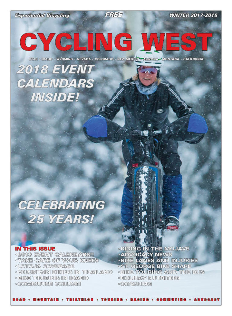 Cycling West and Cycling Utah’s Winter 2017-2018 Issue is Now Available!