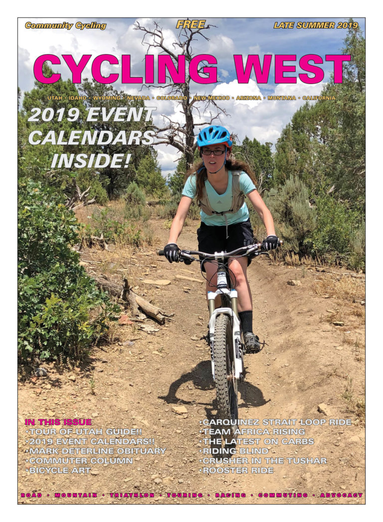 Cycling West and Cycling Utah’s Late Summer 2019 Issue is Now Available!