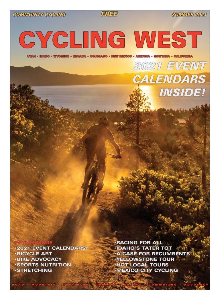 Cycling West and Cycling Utah’s Summer 2021 Issue is Now Available!