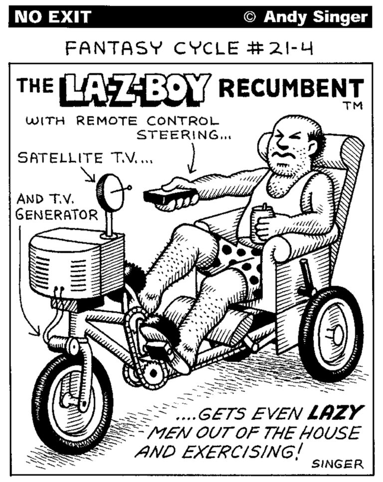 No Exit Bike Cartoon: The La-z-boy Recumbent