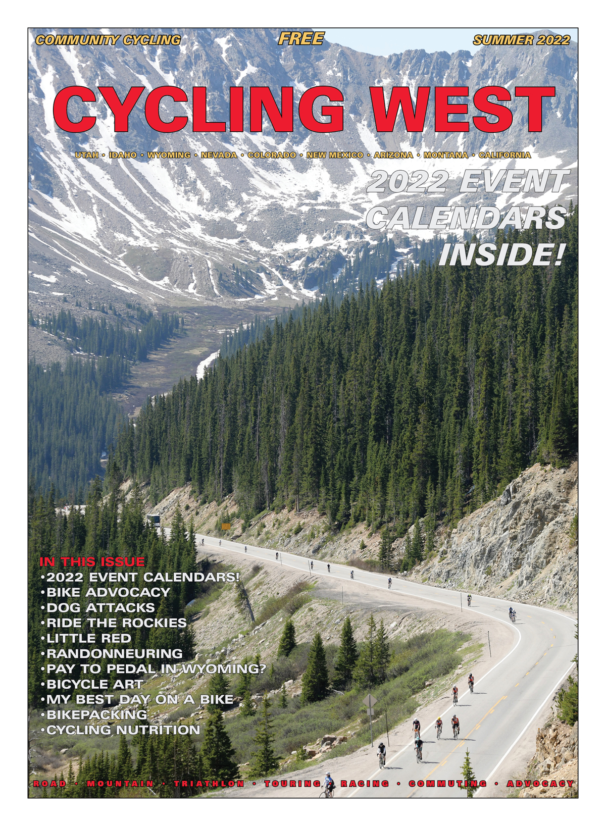 Cycling West Summer 2022 Cover Photo: Riders on Loveland Pass in the 2022 Ride the Rockies. Photo by Ryan Muncy Photography, https://ryanmuncyphotography.smugmug.com. Follow him on Instagram @ryanmuncy