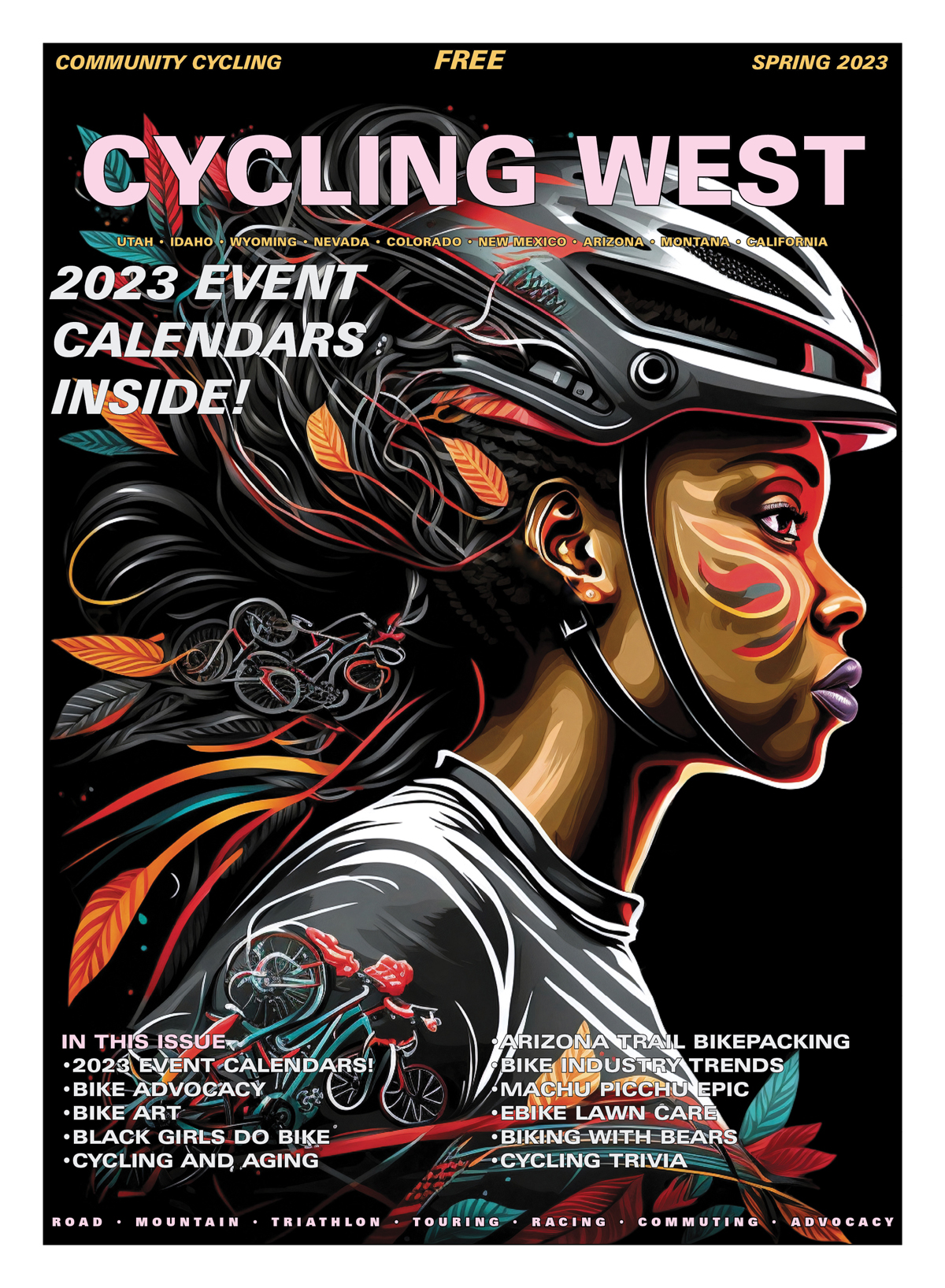 Cycling West Spring 2023 Cover Art Title: Bike FutureArtist name: Monica Godfrey-Garrison (@mogofree_art) Medium: Digital Art Description: Colorful, contrast-heavy image of a black woman cyclist looking off into the distance surrounded by wispy leaves in earth tones Artist Statement: This image illustrates looking toward the diverse and equitable future of cycling. Where to find/buy art: www.mogofree.etsy.com Website: monicagodfrey.com Monica is the Founder and Executive Director of Black Girls Do Bike: blackgirlsdobike.org