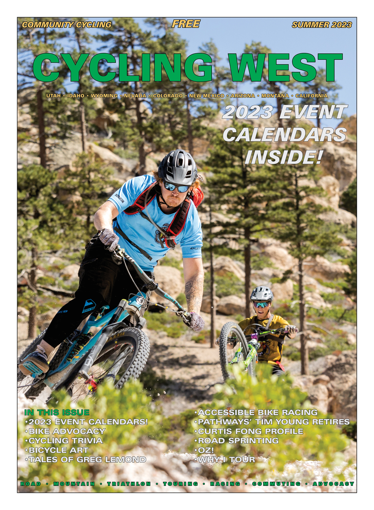 Cycling West Summer 2023 Cover Photo: Eddie Staton and Ren Dutton on top of the Ella Trail on Ella Mountain during the 2022 Caliente MTB Festival in Caliente, Nevada.Photo by John Shafer, Photo-John.net